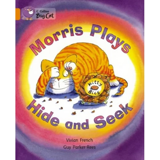 Collins: Morris Plays Hide and Seek (Collins Big Cat) Collins: Morris Plays Hide and Seek (Collins Big Cat)
