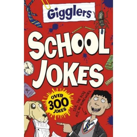 Gigglers : School Jokes Gigglers : School Jokes