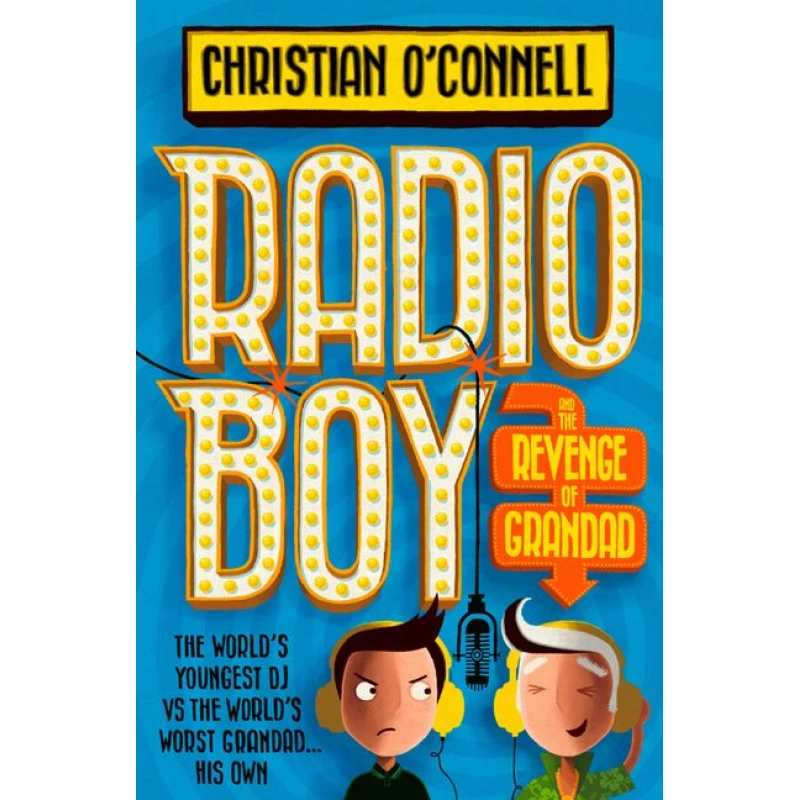 Harper collins: christian o connel: radio boy and the revenge of grandad - هاربر كولينز