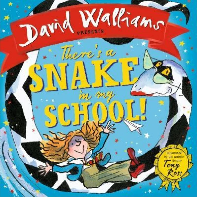 Harper: David Walliams : And Touny Roos: Theres a Snake In My School! - هاربر كولينز
