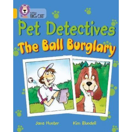 Harper: Pet Detectives: The Ball Burglary Harper: Pet Detectives: The Ball Burglary