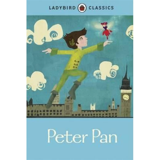 Ladybird Classics: Peter Pan Ladybird Classics: Peter Pan