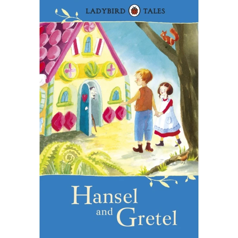 Ladybird Tales : Hansel and Gretel - كتب ليدي بيرد