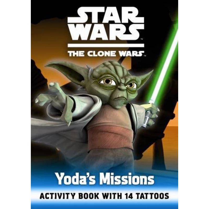 Star Wars The Clone Wars: Yoda's Missions Tattoo Book - كتب ليدي بيرد