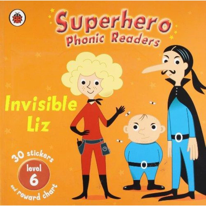 Superhero Phonics Readers Invisible Liz Level 6 - كتب ليدي بيرد