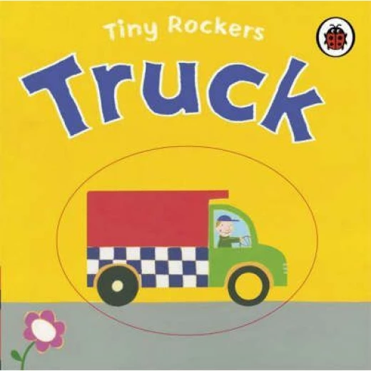 Tiny Rockers: Truck Tiny Rockers: Truck