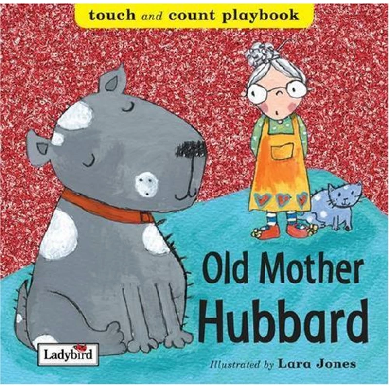 Ladybird : Touch and Sing : Old Mother Hubbard - كتب ليدي بيرد