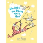Dr. Suess's: Oh, Baby, The Places You'll Go! - الدكتور سيوس