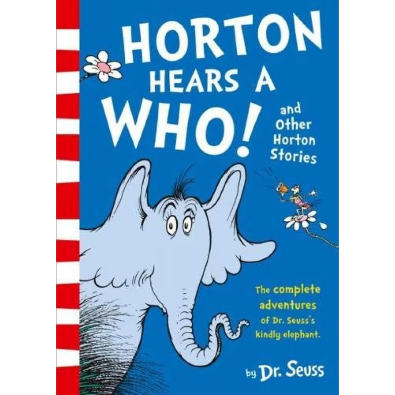 Dr. Suess's Horton Hears a Who! and Other Horton Stories - الدكتور سيوس