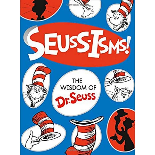 Dr.Seuss's - Seuss-isms Dr.Seuss's - Seuss-isms