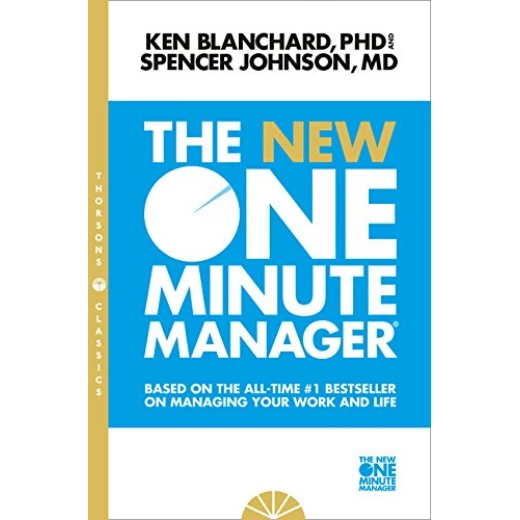 Harper Collins: The New One Minute Manager Harper Collins: The New One Minute Manager