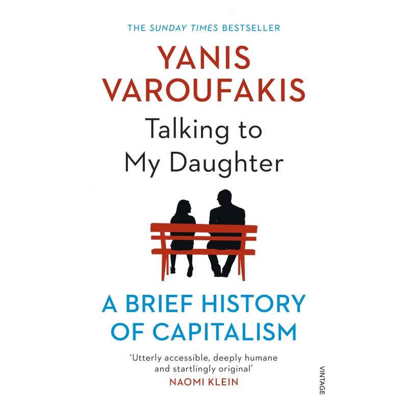 Talking to My Daughter About the Economy : A Brief History of Capitalism,Paperback | 224 pages