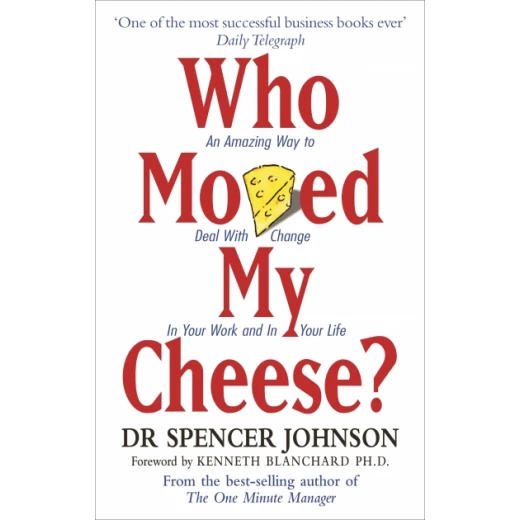 Who Moved My Cheese,Paperback | 96 pages Who Moved My Cheese,Paperback | 96 pages