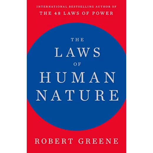 The Laws of Human Nature Kindle Edition,625 pages The Laws of Human Nature Kindle Edition,625 pages