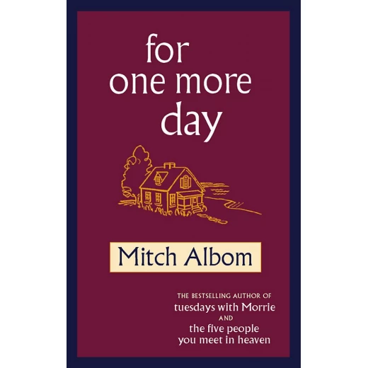For One More Day, 208 pages For One More Day, 208 pages