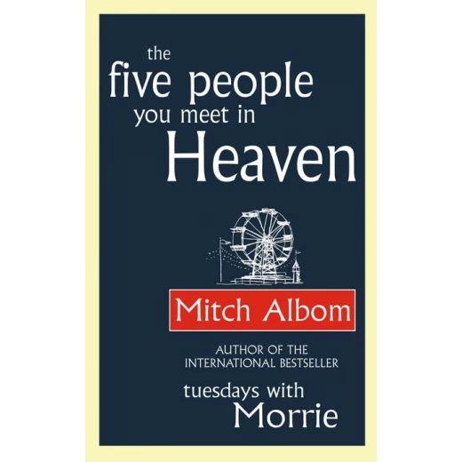 The Five People You Meet In Heaven, 240 pages The Five People You Meet In Heaven, 240 pages
