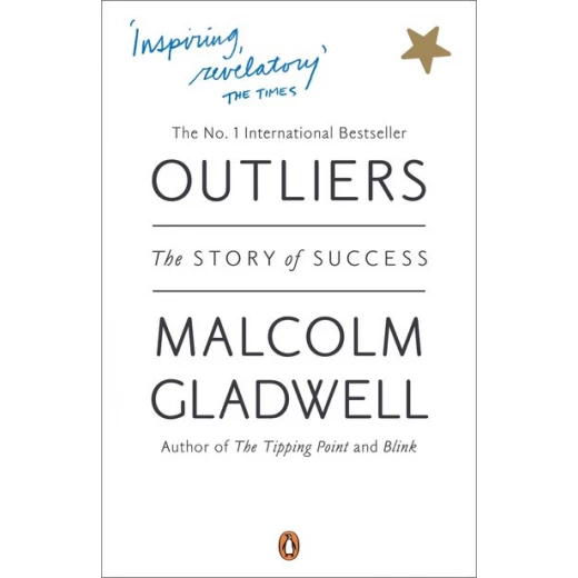 Outliers: The Story of Success Paperback, 320 pages Outliers: The Story of Success Paperback, 320 pages