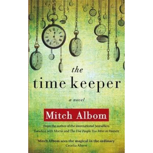 The Time Keeper, 256 pages The Time Keeper, 256 pages