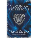 Veronika Decides to Die,Paperback | 224 pages - هاربر كولينز