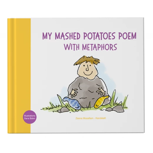 Blooming Books, My Mashed Potatoes Poem with Metaphors Blooming Books, My Mashed Potatoes Poem with Metaphors