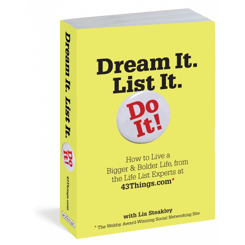 Dream It. List It. Do It! Paperback: 430 pages