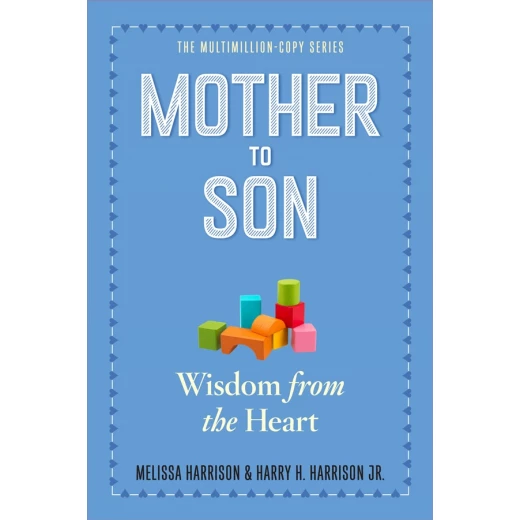 Mother to Son : Shared Wisdom from the Heart, Paperback | 361 pages Mother to Son : Shared Wisdom from the Heart, Paperback | 361 pages