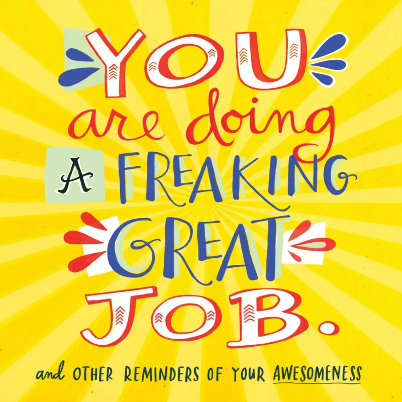 You Are Doing A Freaking Great Job, Paperback | 400 pages
