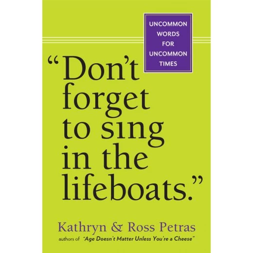 Don't Forget To Sing In The Lifeboats (U.S edition), Paperback | 408 pages