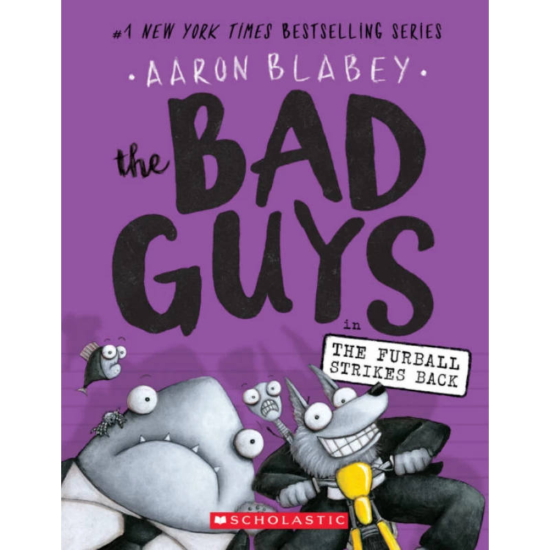 The Bad Guys #3: The Bad Guys in The Furball Strikes Back, 144 Pages - سكولاستيك