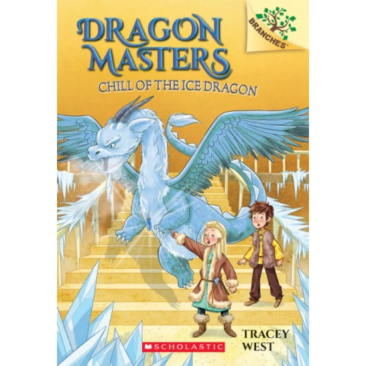 Dragon Masters #9: Chill of the Ice Dragon, 96 Pages Dragon Masters #9: Chill of the Ice Dragon, 96 Pages