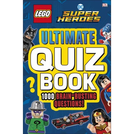 LEGO DC Comics Super Heroes Ultimate Quiz Book, 128 pages LEGO DC Comics Super Heroes Ultimate Quiz Book, 128 pages