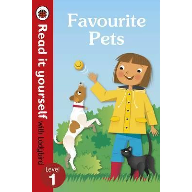 Favourite Pets - Read It Yourself with Ladybird Level 1, Hardcover 32 Pages - بينجوين