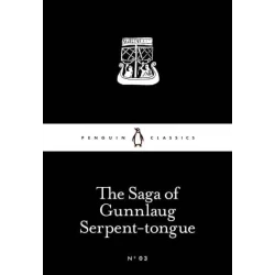 Penguin Little Black Classics, The Saga of Gunnlaug Serpent-tongue - Paperback | 64 pages