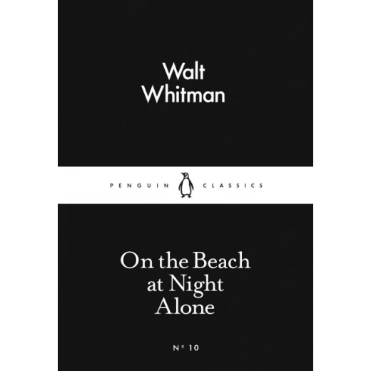 Penguin Little Black Classics, On the Beach at Night Alone, 64 Pages Penguin Little Black Classics, On the Beach at Night Alone, 64 Pages