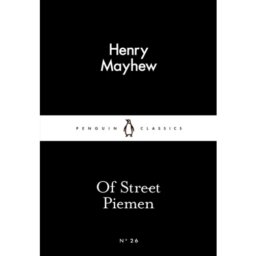 Penguin Little Black Classics, Of Street Piemen, 64 Pages Penguin Little Black Classics, Of Street Piemen, 64 Pages
