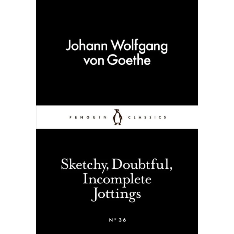 Penguin Little Black Classics, Sketchy, Doubtful, Incomplete Jottings, 64  Pages - بينجوين