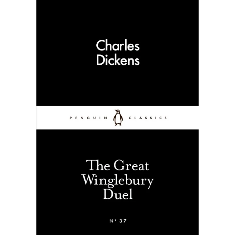 Penguin Little Black Classics, The Great Winglebury Duel, 64  Pages - Penguin