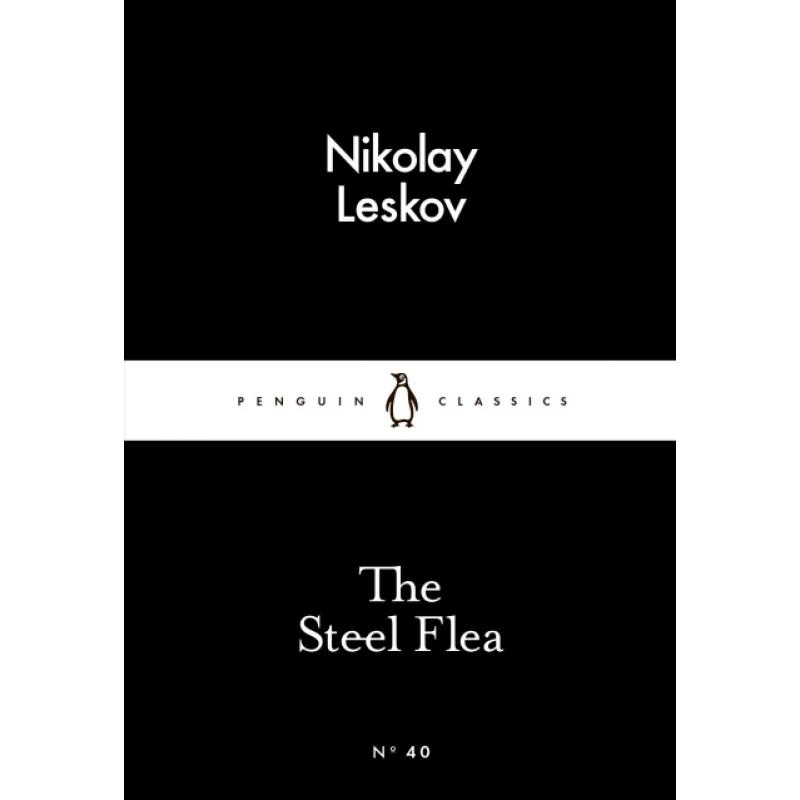 Penguin Little Black Classics, The Steel Flea, 64  Pages - بينجوين