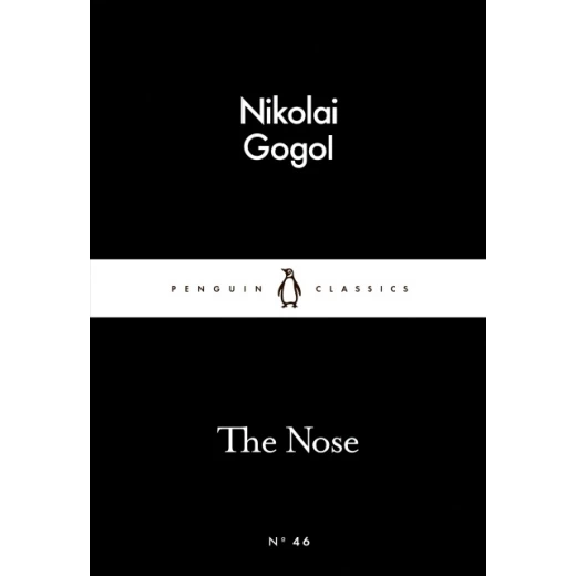 Penguin Little Black Classics, The Nose, 64 Pages Penguin Little Black Classics, The Nose, 64 Pages