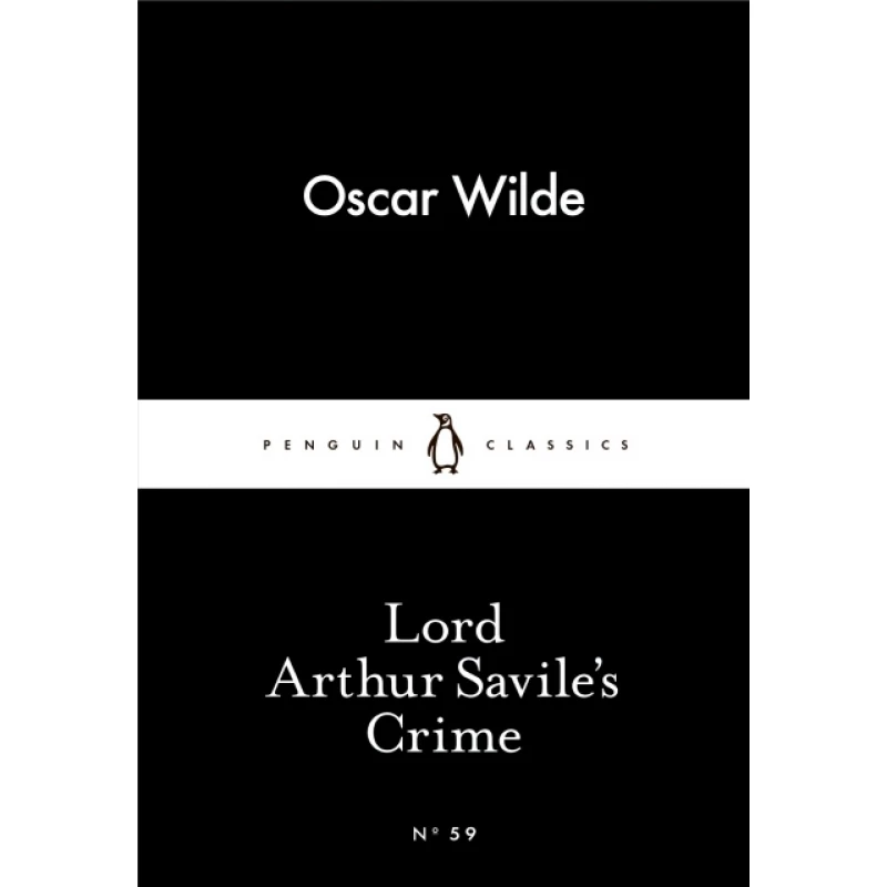 Penguin Little Black Classics, Lord Arthur Savile's Crime, 64  Pages - Penguin