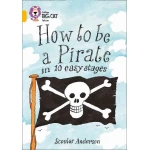 Collins big cat - How to be a Pirate in 10 Easy Stages - كولينز بيج كات