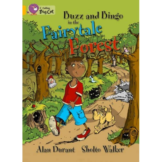 Collins big cat - Buzz and Bingo in the Fairytale Forest Collins big cat - Buzz and Bingo in the Fairytale Forest
