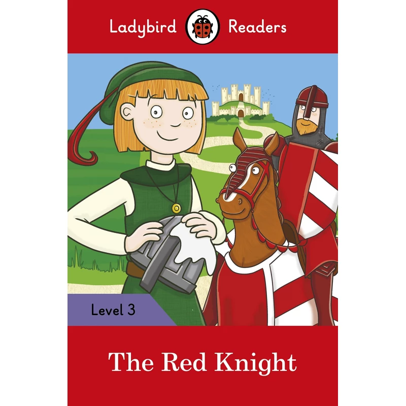 Ladybird Readers Level 3 - The Red Knight - كتب ليدي بيرد