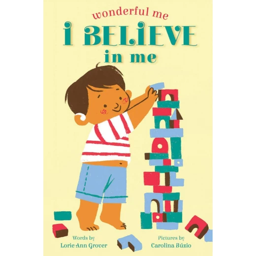 I Believe in Me (Wonderful Me)! Book I Believe in Me (Wonderful Me)! Book