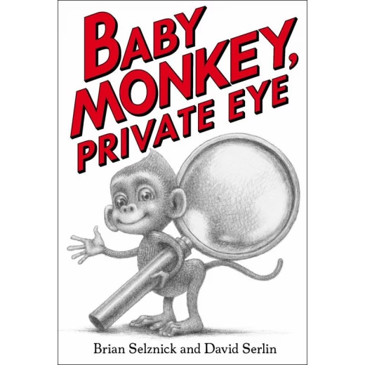 Scholastic: baby monkey private eye Scholastic: baby monkey private eye