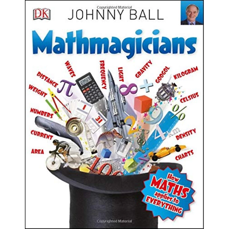 Mathmagicians: How Maths Applies to Everything Paperback - كتب دي كاي