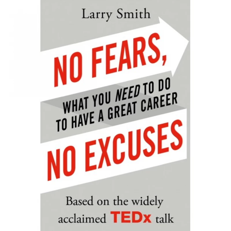 No Fears, No Excuses Paperback