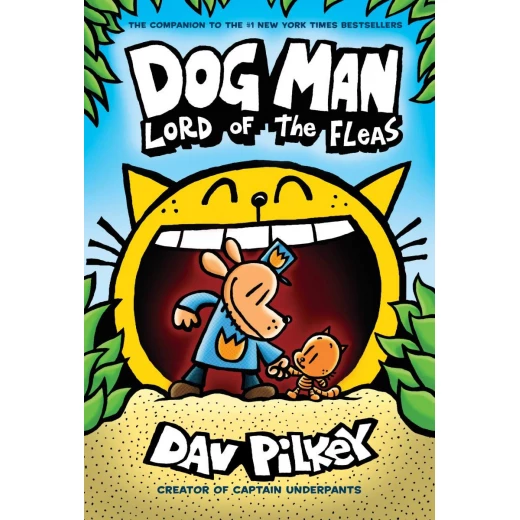 Scholastic Dog Man: Lord of the Fleas: From the Creator of Captain Underpants Scholastic Dog Man: Lord of the Fleas: From the Creator of Captain Underpants