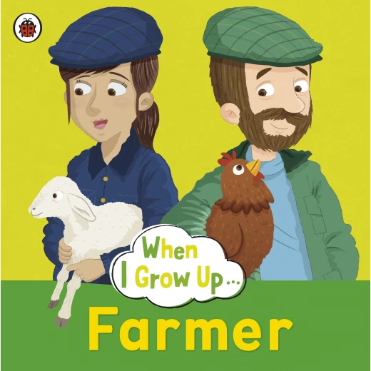 Penguin When I Grow Up: Farmer Penguin When I Grow Up: Farmer