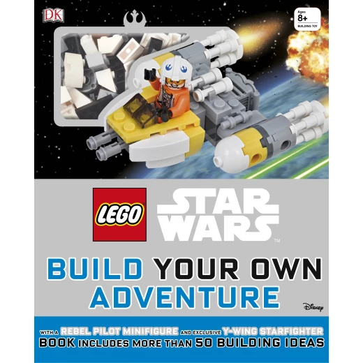 Lego Star Wars Build Your Own Adventure : With Rebel Pilot Minifigure Lego Star Wars Build Your Own Adventure : With Rebel Pilot Minifigure